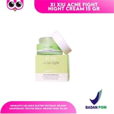 [ ACNE NIGHT ] Xi XiU ACNE FIGHT NIGHT CREAM 15 GR / KRIM MALAM WAJAH