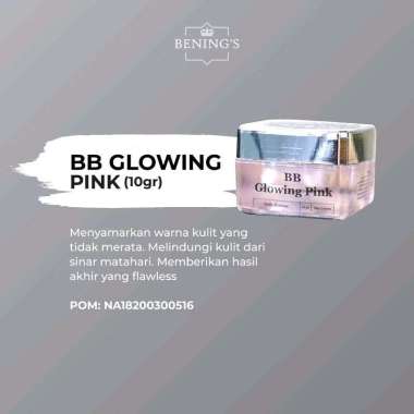 BB Glowing Pink Benings Clinic By Dr.Oky Pratama Bening Glowing Bening's