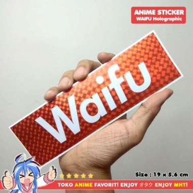 Stiker Sticker Anime Hologram Waifu Wife Halu