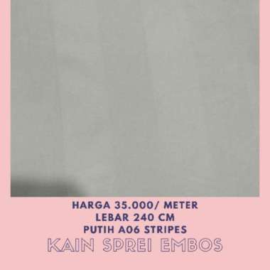 Kain Sprei Embos Lebar 240 Cm Lebar 240 Cm Putih Stripes