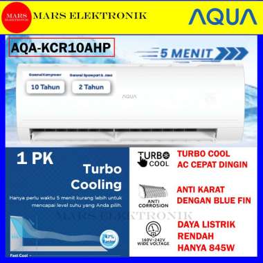 AC AQUA AQA-KCR10AHP - 1 PK - CEPAT DINGIN - ANTI KARAT - LOW WATT - AQA KCR 10 AHP PENDINGIN RUANGA