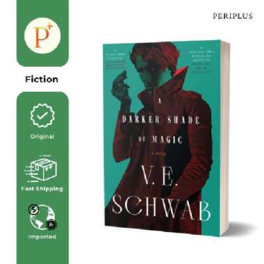 Schwab V E- A Darker Shade of Magic (Repackaging) - 9781250891211