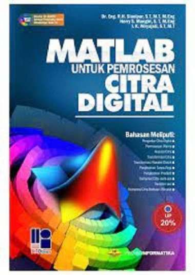 buku MATLAB UNTUK PEMROSESAN CITRA DIGITAL +CD-bi-ori