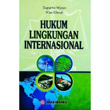 Hukum Lingkungan Internasional - Suparto Wijoyo
