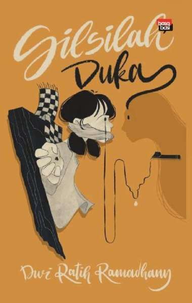 Silsilah Duka - Dwi Ratih Ramadhany