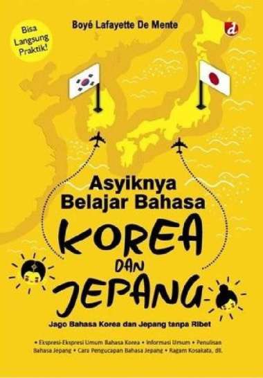 buku Asyiknya Belajar Bahasa Korea dan Jepang; Jago Bahasa Korea dan J