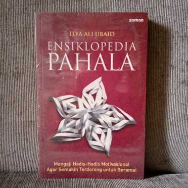 Ensiklopedia Pahala - Ilya Ubaid
