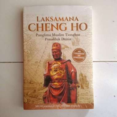 LAKSAMANA CHENG HO - Panglima Muslim Tionghoa Penakluk Dunia