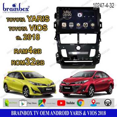 Brainbox TV Mobil OEM Toyota Yaris Vios 2018 Android Headunit Tape Mobil Head Unit Auto AC 4GB + 32G