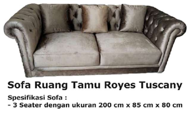 Sofa Ruang Tamu Royes Tuscany Kota Sukabumi
