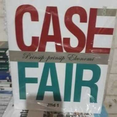 Prinsip Prinsip Ekonomi Edisi 8 Jilid 1 Case Fair