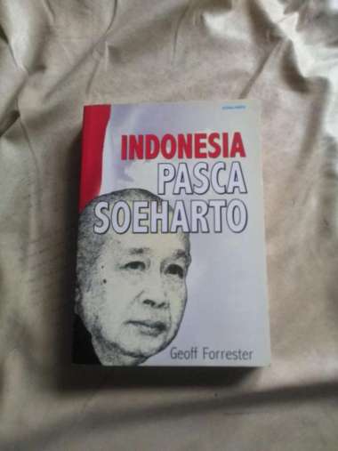Indonesia Pasca Soeharto - Geoff Forrester