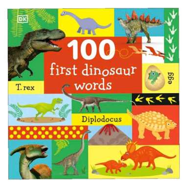 100 First Dinosaur Words