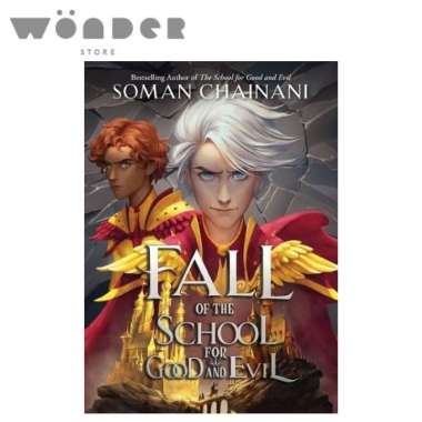 Rise Of The School For Good And Evil #2: Fall Of The School For Good And Evil