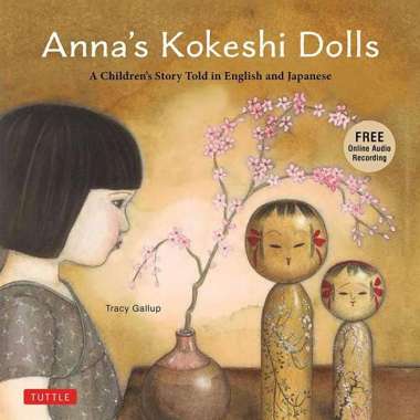 Anna's Kokeshi Dolls - 9784805317501