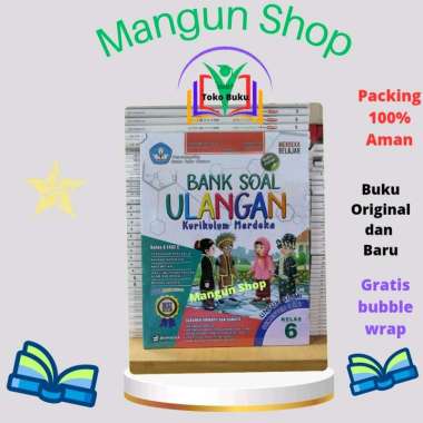 Buku Bank Soal Ulangan Kelas 6 SD Semester 1 & 2 Kurikulum Merdeka