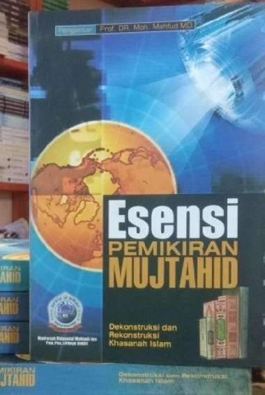 Esensi Pemikiran Mujtahid - Moh Mahfud MD