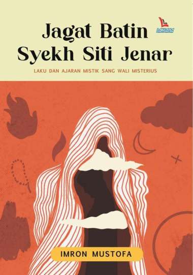 Jagat Batin Syekh Siti Jenar