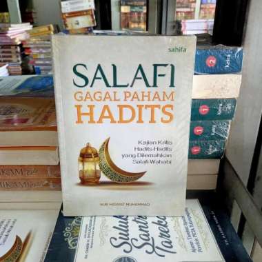 SALAFI GAGAL PAHAM HADITS - Nur Hidayat Muhammad
