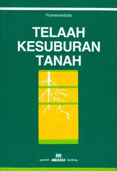 Telaah Kesuburan Tanah
