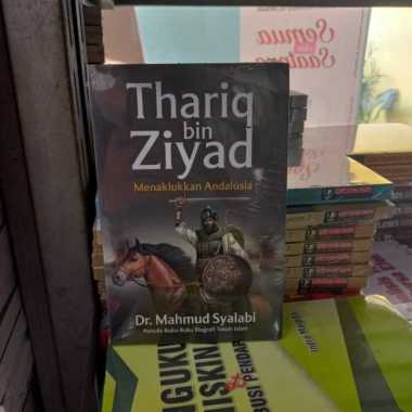 Buku Thariq bin Ziyad Menaklukkan Andalusia