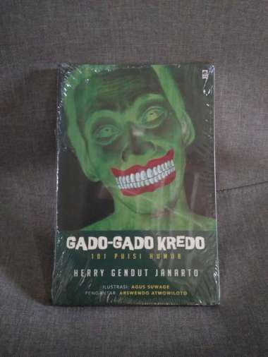 Gado Gado Kredo - 101 Puisi Humor - Herry Gendut Janarto
