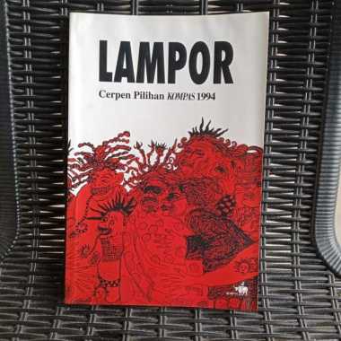 LAMPOR Cerpen Pilihan Kompas 1994