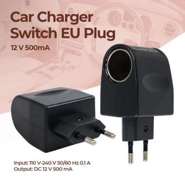 Car Charger Switch EU Plug 12 V 500mA Output: DC 12 V 500 mA - KYA109 Black