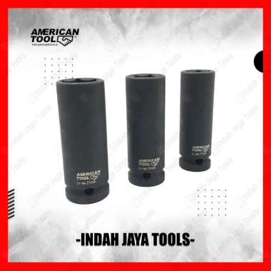AMERICAN TOOL Mata Deep Impact 17 19 21 mm - Kunci Sok Panjang Socket 17 MM