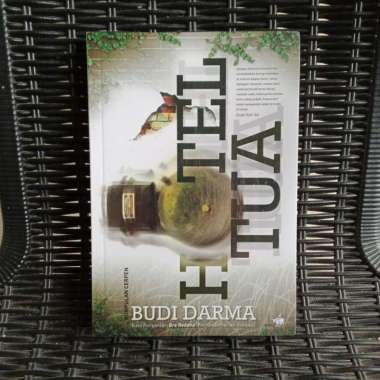 Hotel Tua - Budi Darma