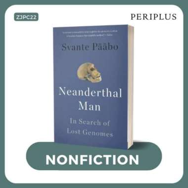 Neanderthal Man: In Search of Lost Genomes - 9780465054954