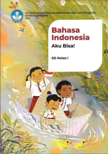 Buku Bahasa Indonesia Kelas 1 SD/MI Kurikulum Merdeka Tahun 2022