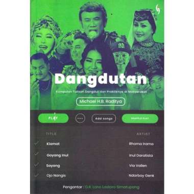 Dangdutan Kumpulan Tulisan Dangdut dan Praktiknya Di Masyarakat