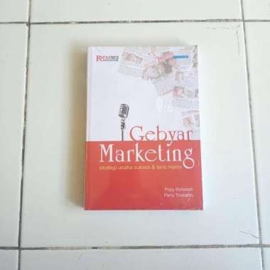 GEBYAR MARKETING - Strategi Usaha Sukses dan Laris