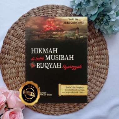 Buku Hikmah Dibalik Musibah Dan Ruqyah Syariyyah