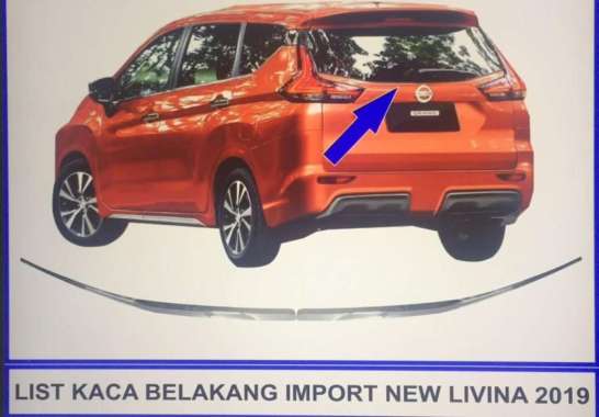 List kaca belakang New Nissan Livina 2019