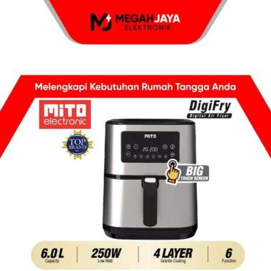 MITO DIGITAL AIR FRYER DIGIFRY GRANDE AF10 / AF 10 [6 LITER]