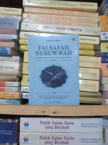 Falsafah Nubuwh: Melabuhkan Hikmah Kenabian ke Dalam Makna Kehidupan