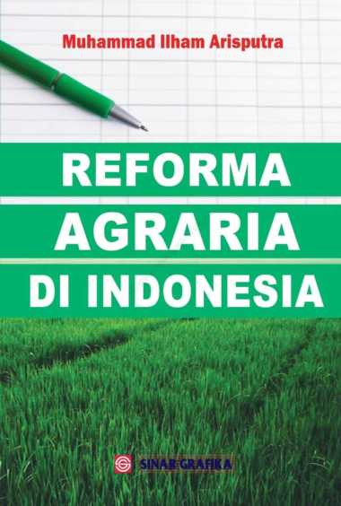 Reforma Agraria di Indonesia - Muhammad Ilham Arisaputra