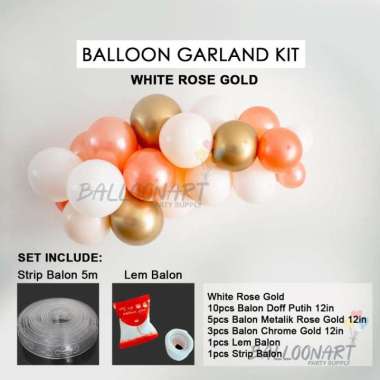 BALLOON GARLAND DIY KIT/BALON LATEX ULANG TAHUN/BALON CHAIN/DEKORASI White Rose Gold