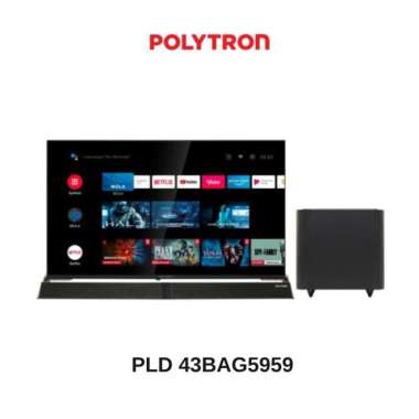 POLYTRON Smart Android Soundbar Digital TV LED 43 inch PLD 43BAG5959 -
