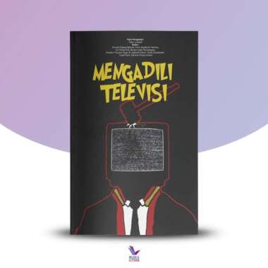 Mengadili Televisi