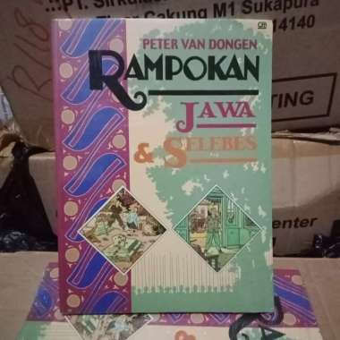 Rampokan Jawa & Selebes - Peter van Dongen