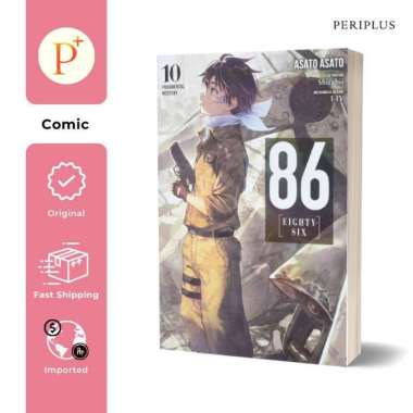 86--Eighty-Six, Vol. 10 (Light Novel): Fragmental Neoteny