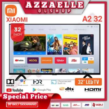Jual Xiaomi LED TV 32a A2 32 Inch ELA4775ID-Smart TV L32m7-EAID di Seller  POWER STORE - Mangga Dua Selatan, Kota Jakarta Pusat