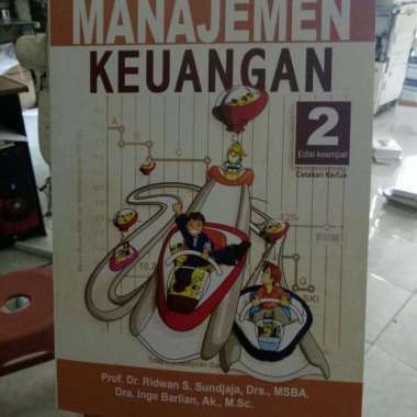 Manajemen Keuangan Ed 2 By Prof. Dr. Ridwan .S
