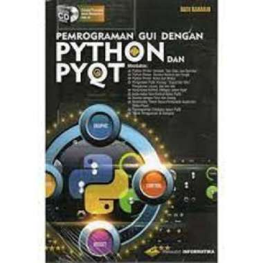 Buku Pemrograman GUI dengan PYTHON dan PYQT- bi - ori