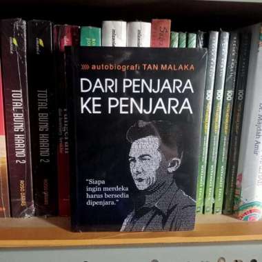 Autobiografi Tan Malaka: Dari Penjara Ke Penjara Tan Malaka