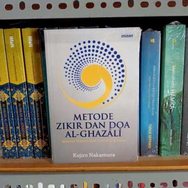 Metode Dzikir & Doa al-Ghazali - Kojiro Nakamura