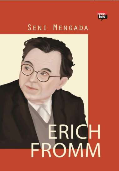 Seni Mengada - Erich Fromm